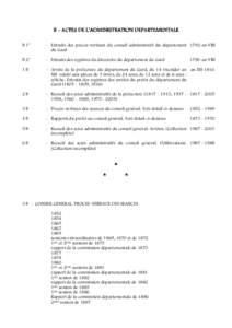 B - ACTES DE L’ADMINISTRATION DEPARTEMENTALE B 1* - Extraits des procès-verbaux du conseil administratif du département 1792-an VIII du Gard