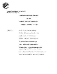 AGENDA DOCUMENT NOB (Replacement Page 6) MINUTES OF AN OPEN MEETING OF THE FEDERAL ELECTION COMMISSION THURSDAY, JANUARY 15, 2015
