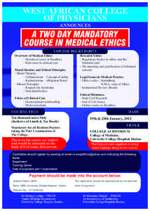 WEST AFRICAN COLLEGE OF PHYSICIANS ANNOUNCES A TWO DAY MANDATORY COURSE IN MEDICAL ETHICS