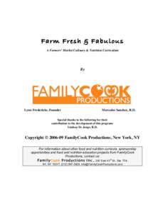 Farm Fresh & Fabulous A Farmers’ Market Culinary & Nutrition Curriculum By  Lynn Fredericks, Founder
