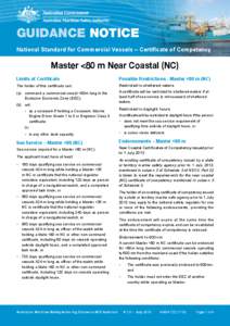 GUIDANCE NOTICE National Standard for Commercial Vessels – Certificate of Competency Master <80 m Near Coastal (NC) Limits of Certificate