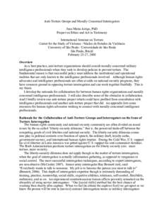 Anti-Torture Groups and Morally Concerned Interrogators Jean Maria Arrigo, PhD Project on Ethics and Art in Testimony International Seminar on Torture Center for the Study of Violence / Núcleo de Estudos da Violência U