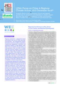 LPAA Focus on Cities & Regions Climate Action, 2015 December the 8th Scientific Brief on the implications of local and regional jurisdictions for mitigation and adaptation to climate change: How can they enhance engageme