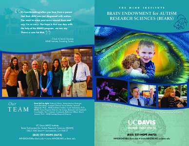 Developmental neuroscience / Neurological disorders / Autism / MIND Institute / University of California /  Davis / Neurodevelopmental disorder / David Amaral / Autism spectrum / Geraldine Dawson / Psychiatry / Medicine / Health