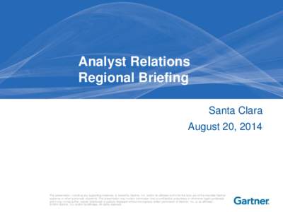 Business / Gartner / Analyst relations / Knowledge / Gideon Gartner / Marketing / Industry analyst / Market research