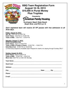 BBQ Team Registration Form August 16-18, 2013 $10,000 in Purse Money Plus Trophies  Huntington Beach State Beach