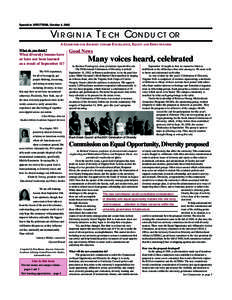 Special to SPECTRUM, October 4, 2002  Virginia Tech Conductor A GUIDE FOR OUR JOURNEY TOWARD EXCELLENCE, EQUITY AND EFFECTIVENESS What do you think?