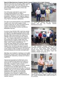Steelville Manufacturing Company Unveils Longest Fastems Cell in North America Steelville Manufacturing Company (SMC) recently held an open house event at its Steelville, MO manufacturing facility. The event showcased an