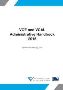 VCE and VCAL Administrative Handbook 2015 Updated 16 February[removed]VICTORIAN CURRICULUM