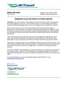 MEDIA RELEASE July 16, 2014 Customer info: [removed]Website: www.bctransit.com