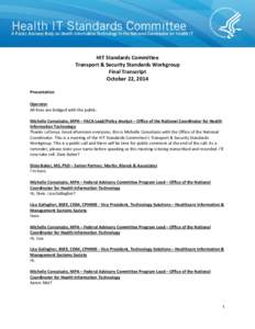HIT Standards Committee Transport & Security Standards Workgroup Transcript October 22, 2014