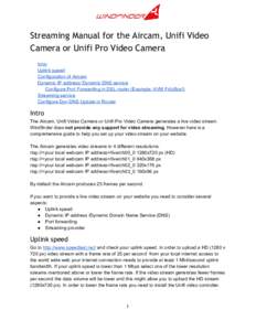    Streaming Manual for the Aircam, Unifi Video Camera or Unifi Pro Video Camera   Intro 