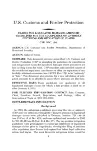 U.S. Customs and Border Protection ◆ CLAIMS FOR LIQUIDATED DAMAGES; AMENDED GUIDELINES FOR THE ACCEPTANCE OF UNTIMELY PETITIONS AND MITIGATION OF CLAIMS