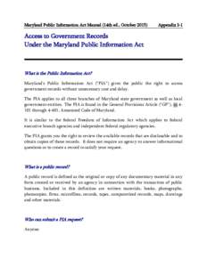 Maryland Public Information Act Manual (14th ed., OctoberAppendix I-1 Access to Government Records Under the Maryland Public Information Act