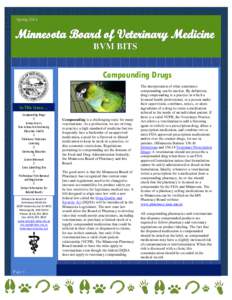 SpringBVM BITS Compounding Drugs In This Issue…