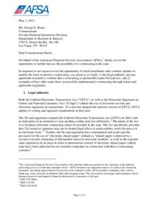 May 3, 2012 Mr. George E. Burns Commissioner Nevada Financial Institutions Division Department of Business & Industry 2785 E. Desert Inn Rd., Ste 180