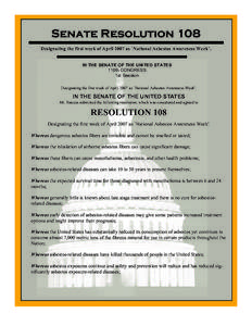 Senate Resolution 108 Designating the first week of April 2007 as `National Asbestos Awareness Week’. IN THE SENATE OF THE UNITED STATES 110th CONGRESS 1st Session Designating the first week of April 2007 as `National 