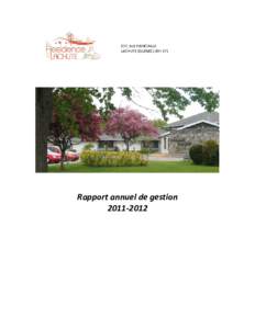 377, RUE PRINCIPALE LACHUTE (QUÉBEC) J8H 1Y1 Rapport annuel de gestion[removed]