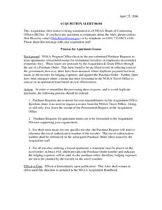 April 25, 2006 ACQUISITION ALERT[removed]This Acquisition Alert notice is being transmitted to all NOAA Heads of Contracting Offices (HCOs). If you have any questions or comments about the Alert, please contact Don Kraus b