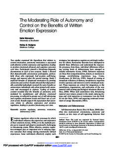 The Moderating Role of Autonomy and Control on the Benefits of Written Emotion Expression Netta Weinstein University of Rochester Holley S. Hodgins