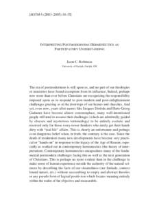 [MJTM[removed]–[removed]INTERPRETING POSTMODERNISM: HERMENEUTICS AS PARTICIPATORY UNDERSTANDING  Jason C. Robinson