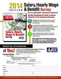 Salary, Hourly Wage 2014 & Benefit Survey e d i t i o n