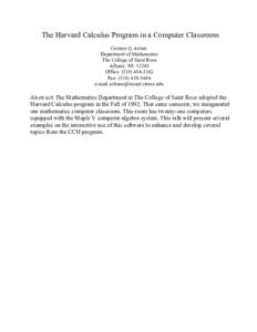 The Harvard Calculus Program in a Computer Classroom Carmen Q. Artino Department of Mathematics The College of Saint Rose Albany, NY[removed]Office: ([removed]