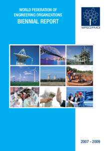 WORLD FEDERATION OF ENGINEERING ORGANIZATIONS BIENNIAL REPORT
