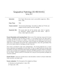 Geographical Hydrology (01:450:414:01) Spring 2012 Instructor:  Prof. ˚