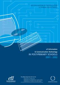 An Evaluation by the Educaiton and Training Inspectorate of Information and Communication Technology in Post-Primary Schools