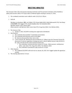 WSI-ITTP ESC/EOPC Meeting Minutes  State of North Dakota MEETING MINUTES The Executive Order[removed]Executive Steering Committee and Procurement Committee of the Workforce