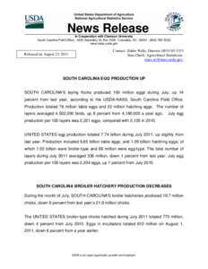 News Release In Cooperation with Clemson University South Carolina Field Office[removed]Assembly St, Rm[removed]Columbia, SC[removed][removed]www.nass.usda.gov  Contact: Eddie Wells, Director[removed]