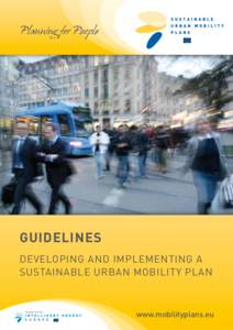 Planning for People  GUIDELINES Developing and Implementing a Sustainable Urban Mobility Plan