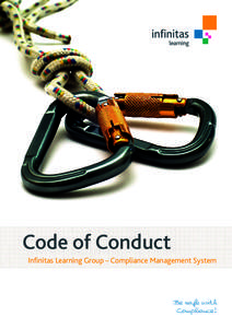Code of Conduct Infinitas Learning Group – Compliance Management System Be safe with Compliance !