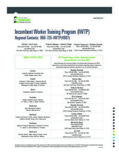 www.laworks.net  Incumbent Worker Training Program (IWTP) Regional Contacts: [removed]IWTP[removed]Director—Kevin Joyce