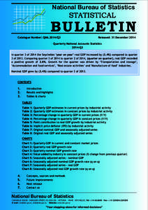 National Bureau of Statistics  Catalogue Number: QNA.2014/Q3 Released: 31 December 2014