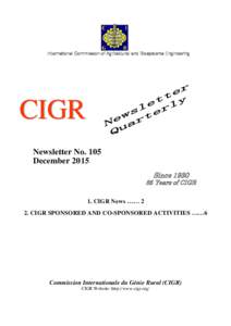 International Commission of Agricultural and Biosystems Engineering  CIGR Newsletter No. 105 December 2015 Since 1930