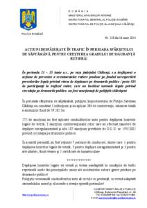 R O M Â N I A MINISTERUL AFACERILOR INTERNE INSPECTORATUL GENERAL AL POLIŢIEI ROMÂNE INSPECTORATUL DE POLIŢIE AL JUDEŢULUI CĂLĂRAŞI  POLIŢIA ROMÂNĂ