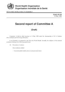 World Health Organization Organisation mondiale de la Santé FIFTY-FIRST WORLD HEALTH ASSEMBLY (Draft) A51[removed]May 1998