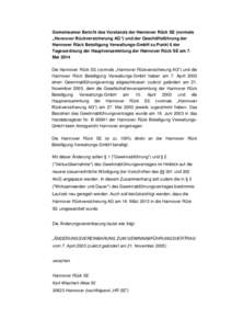 Gemeinsamer Bericht des Vorstands der Hannover Rück SE (vormals „Hannover Rückversicherung AG“) und der Geschäftsführung der Hannover Rück Beteiligung Verwaltungs-GmbH zu Punkt 6 der Tagesordnung der Hauptversam