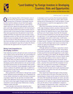 “Land Grabbing” by Foreign Investors in Developing Countries: Risks and Opportunities Joachim von Braun and Ruth Meinzen-Dick