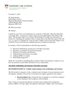 November 11, 2014 Ms. Brigid Kenney Senior Policy Advisor Maryland Department of the Environment 1800 Washington Blvd. Baltimore, MD 21230