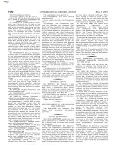 7482 The Clerk read as follows: Amendment offered by Mr. TRAFICANT: Add at the end the following new section: SEC. 2. SENSE OF CONGRESS; REQUIREMENT REGARDING NOTICE.