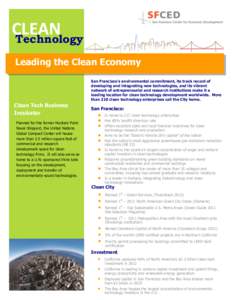 Environmental technology / Clean technology / Environmental design / Cleantech Group / Earth / San Francisco Bay Area / San Francisco / Leadership in Energy and Environmental Design / Cleantech Finland / Environment / Geography of California / Environmental economics