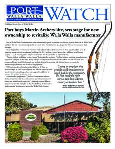 Published by the Port of Walla Walla		  WATCH 2013