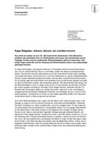 Kanton St.Gallen Sicherheits- und Justizdepartement Kantonspolizei Kommunikation  Kantonspolizei St.Gallen