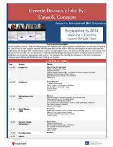 Genetic Diseases of the Eye Cases & Concepts C O U R S E DAT E : O C TO B E R 18 , 2 012