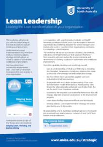 Lean Leadership  Leading the Lean transformation in your organisation This workshop will provide you with the critical insights