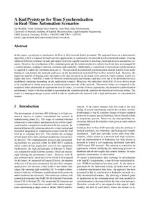 A Kad Prototype for Time Synchronization in Real-Time Automation Scenarios Jan Skodzik, Vlado Altmann, Peter Danielis, Arne Wall, Dirk Timmermann University of Rostock, Institute of Applied Microelectronics and Computer 