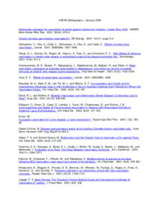 VAERS Bibliography – JanuaryNationwide campaign for vaccination of adults against rubella and measles—Costa Rica, 2001. MMWR Morb Mortal Wkly Rep 2001; 50(44): 976-9 Should clinicians get smallpox vaccinations